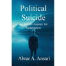 Political Suicide: An Inward Journey for Redemption