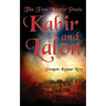 The Two Mystic Poets: Kabir and Lalon