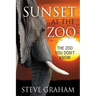 Sunset at the Zoo: The Zoo You Don't Know
