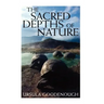The Sacred Depths of Nature