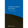 Sports Law in Belarus