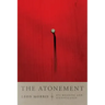 The Atonement: Its Meaning and Significance