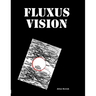 Fluxus Vision