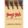 Ginny's Girls: A Memoir of The Sanders Sisters