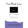 Fine Black Lines: Reflections on Facing Cancer, Fear and Loneliness