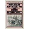 Dependent Accumulation and Underdevelopment