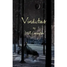 Vindictus: A Novel of History's First Gunfighter