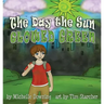 The Day the Sun Glowed Green