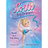 Lotti and the Big Dream