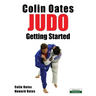 Colin Oates Judo: Getting Started