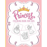 Princess Coloring Book For Kids: For Girls Ages 3-9 Toddlers Activity Set Crafts and Games