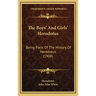 The Boys' And Girls' Herodotus: Being Parts Of The History Of Herodotus (1908)