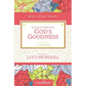 Discovering God's Goodness