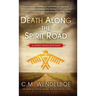 Death Along the Spirit Road