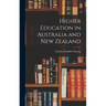 Higher Education in Australia and New Zealand