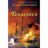 Tenacious