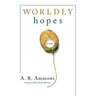 Worldly Hopes: Poems