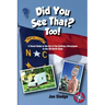 Did You See That? Too!: Another GPS Guide to the Out of the Ordinary Attractions in the Old North State