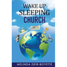 Wake Up Sleeping Church