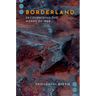 Borderland: Decolonizing the Words of War