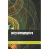 Unity Metaphysics