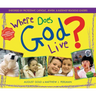 Where Does God Live
