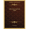 Little Lasses And Lads (1869)
