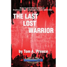 The Last Lost Warrior
