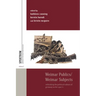 Weimar Publics/Weimar Subjects: Rethinking the Political Culture of Germany in the 1920s