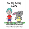The Silly Rabbit and Me: Learning How to Tie Your Shoes
