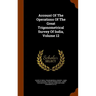 Account Of The Operations Of The Great Trigonometrical Survey Of India, Volume 12