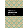 Hawaiian Antiquities: Moolelo Hawaii