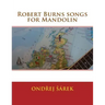 Robert Burns songs for Mandolin