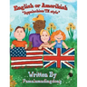English or Amerikish: "Appalachian/Tennessee Style"