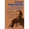 Art and Answerability: Early Philosophical Essays