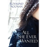 All She Ever Wanted