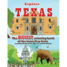Explore Texas: The BIGGEST Coloring Book of the Lone Star State