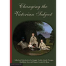 Changing the Victorian Subject