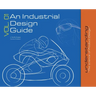 An Industrial Design Guide Vol. 01: Understanding the science of Product Design.