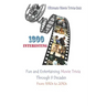 Ultimate Movie Trivia Quiz: 1300 Interesting, Fun and Entertaining Movie Trivia Through 9 Decades From 1930s to 2010s