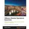 VMware vRealize Operations Managers Essentials