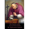 The Practice of the Love of Jesus Christ