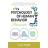 Psychology of Human Behavior: 3 Manuscripts-Emotional Intelligence, Neuro-Linguistic Programming, Cognitive Behavioral Therapy: The Best Guide to Un