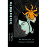 To Be One With You: An Anthology of Parasitic Horror