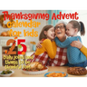 Thanksgiving advent calendar book for kids: Countdown to Thanksgiving with jokes and one thankful thought a day