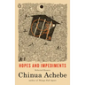 Hopes and Impediments: Selected Essays