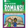 Ancient Civilizations: Romans!: With 25 Social Studies Projects for Kids