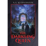 The Darkling Queen