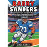 Barry Sanders: The Untold Secrets Behind His Record-Breaking Runs, Unstoppable Jukes, and Legendary 2,053-Yard Season