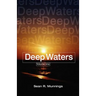DEEP WATERS Volume One